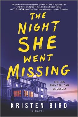The Night She Went Missing By Kristen Bird Cover Image