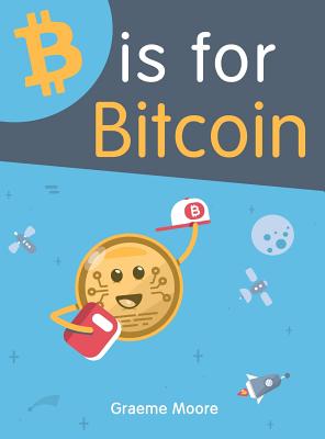 B is for Bitcoin Cover Image