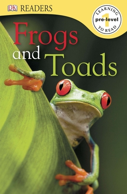DK Readers L0: Frogs & Toads (DK Readers Pre-Level 1) By Camilla Gersh, DK Cover Image