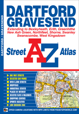 Dartford & Gravesend A-Z Street Atlas By Geographers' A-Z Map Co Ltd Cover Image