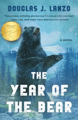 The Year of the Bear By Douglas J. Lanzo Cover Image