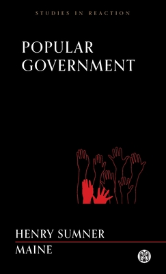 Popular Government - Imperium Press (Studies in Reaction) Cover Image