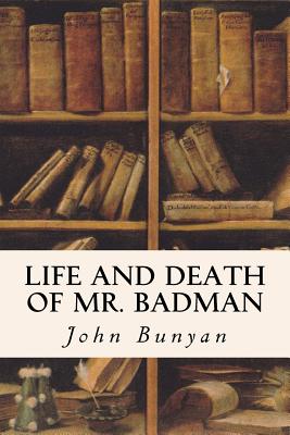 Life and Death of Mr. Badman Cover Image