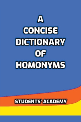 A Concise Dictionary of Homonyms Cover Image