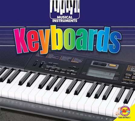 Keyboards (Musical Instruments) By Ruth Daly Cover Image