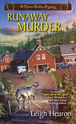 Runaway Murder (A Carson Stables Mystery #4) By Leigh Hearon Cover Image