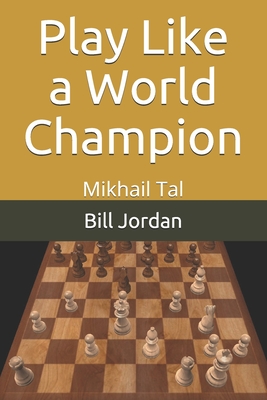 Study Chess with Tal by Mikhail Tal