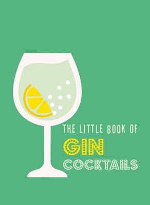 The Little Book of Gin Cocktails By Pyramid Cover Image