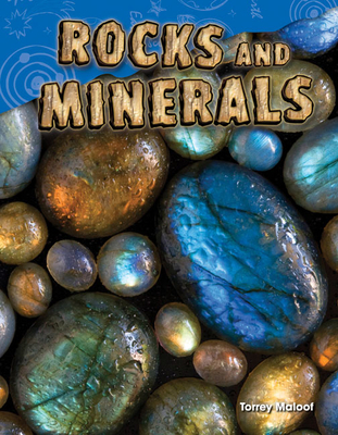 Rocks and Minerals (Science: Informational Text)