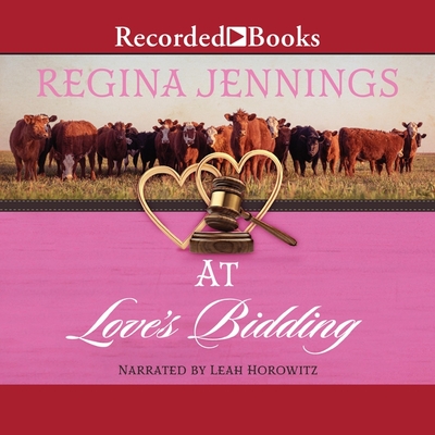 At Love's Bidding By Regina Jennings, Leah Horowitz (Read by) Cover Image