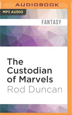 Cover for The Custodian of Marvels (Bullet-Catcher #3)