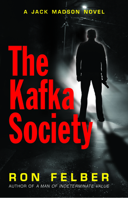 Cover for The Kafka Society (Jack Madson Novel)