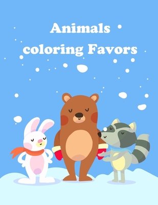 Animals coloring Favors: Easy and Funny Animal Images Cover Image