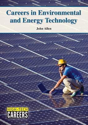 Careers in Environmental and Energy Technology (High-Tech Careers) Cover Image