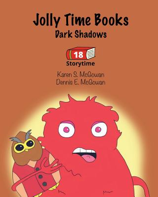 Jolly Time Books: Dark Shadows (Storytime #18) Cover Image