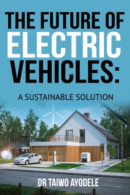 The Future of Electric Vehicles: A Sustainable Solution Cover Image