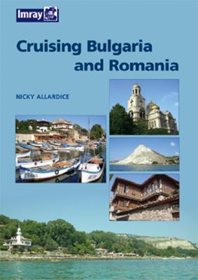 Cruising Bulgaria & Romania