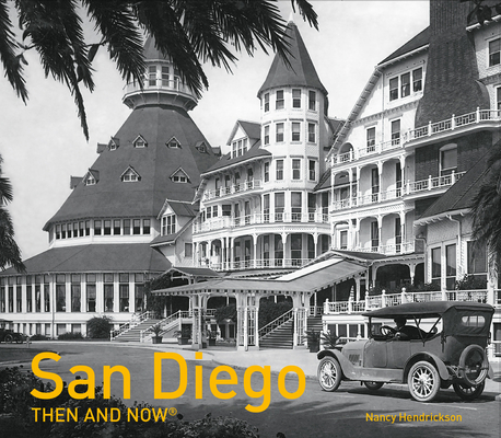 San Diego Then and Now® Cover Image