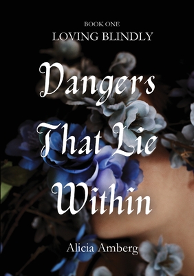 Dangers That Lie Within Cover Image