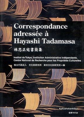 Correspondance Adressée À Hayashi Tadamasa By Institut de Tokyo (Editor) Cover Image