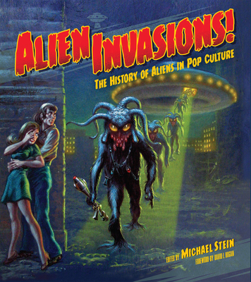 Alien Invasions! The History of Aliens in Pop Culture Cover Image