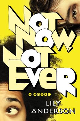 Cover Image for Not Now, Not Ever