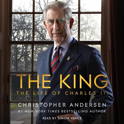 The King: The Life of Charles III Cover Image