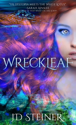 Wreckleaf By Jd Steiner Cover Image