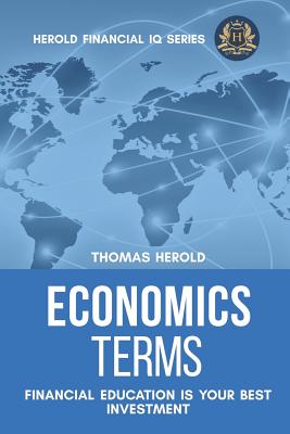 Economics Terms - Financial Education Is Your Best Investment Cover Image