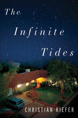 The Infinite Tides: A Novel
