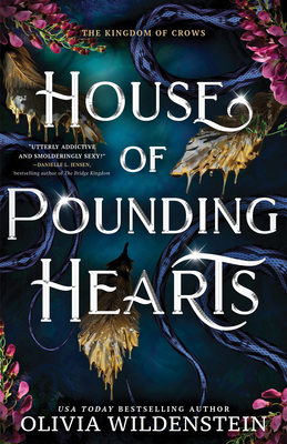House of Pounding Hearts (Deluxe Edition) (The Kingdom of Crows)