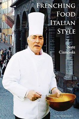 Frenching Food Italian Style