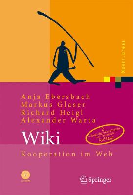 Wiki: Kooperation Im Web [With CDROM] (Xpert.Press) Cover Image