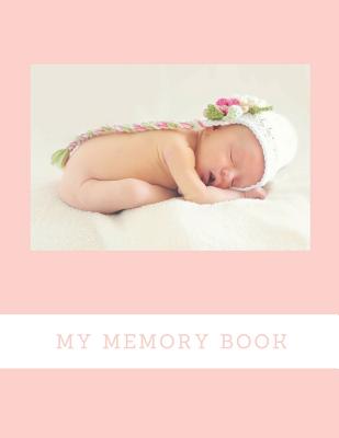 My Memory Book: Baby Keepsake Book Cover Image