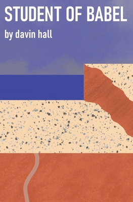Student of Babel By Davin Hall Cover Image