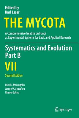 Systematics and Evolution: Part B (Mycota #7) Cover Image