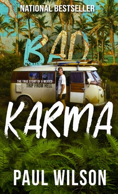 Bad Karma: The True Story of a Mexico Trip from Hell Cover Image