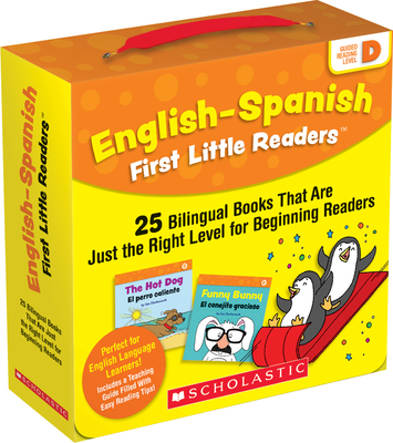 English-Spanish First Little Readers: Guided Reading Level D (Parent Pack): 25 Bilingual Books That are Just the Right Level for Beginning Readers Cover Image