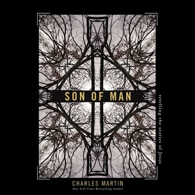 Son of Man: Retelling the Stories of Jesus Cover Image