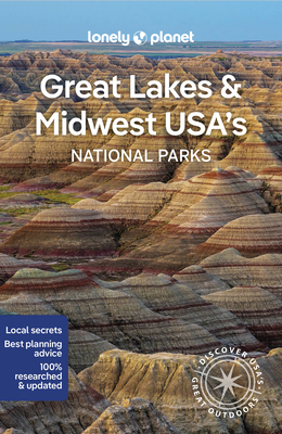 Lonely Planet Great Lakes & Midwest USA's National Parks 1 (National Parks Guide) Cover Image
