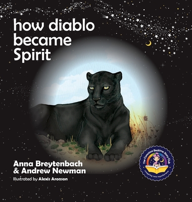 How Diablo Became Spirit: How To Connect With Animals And Respect All  Beings (Hardcover) | Books and Crannies