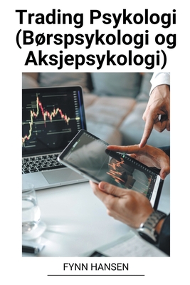 Trading Psykologi (Børspsykologi og Aksjepsykologi) Cover Image