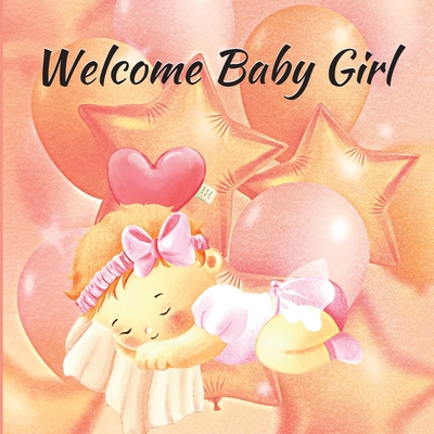 Welcome Baby Girl Cover Image