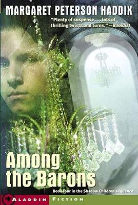 Among the Barons (Shadow Children #4)