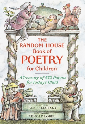 The Random House Book of Poetry for Children (Random House Book of ...) Cover Image