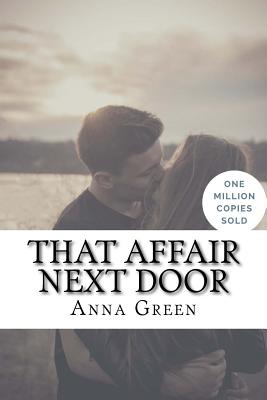 That Affair Next Door By Anna Katharine Green Cover Image