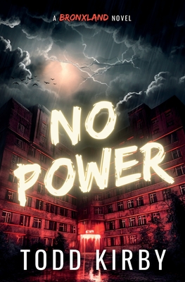 No Power: A Bronxland Novel Cover Image