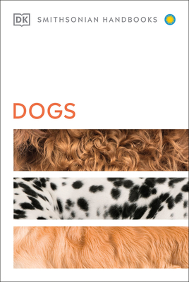 Dogs (DK Smithsonian Handbook) Cover Image