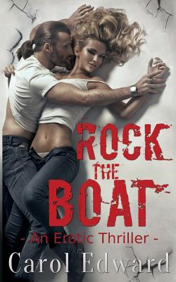 Rock the Boat By Carol Edward Cover Image