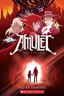 Cover for Amulet: N° 7 - Feu Et Lumière